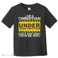 Funny Christian Under Construction Gift Catholic Women Toddler T-Shirt thumb 0