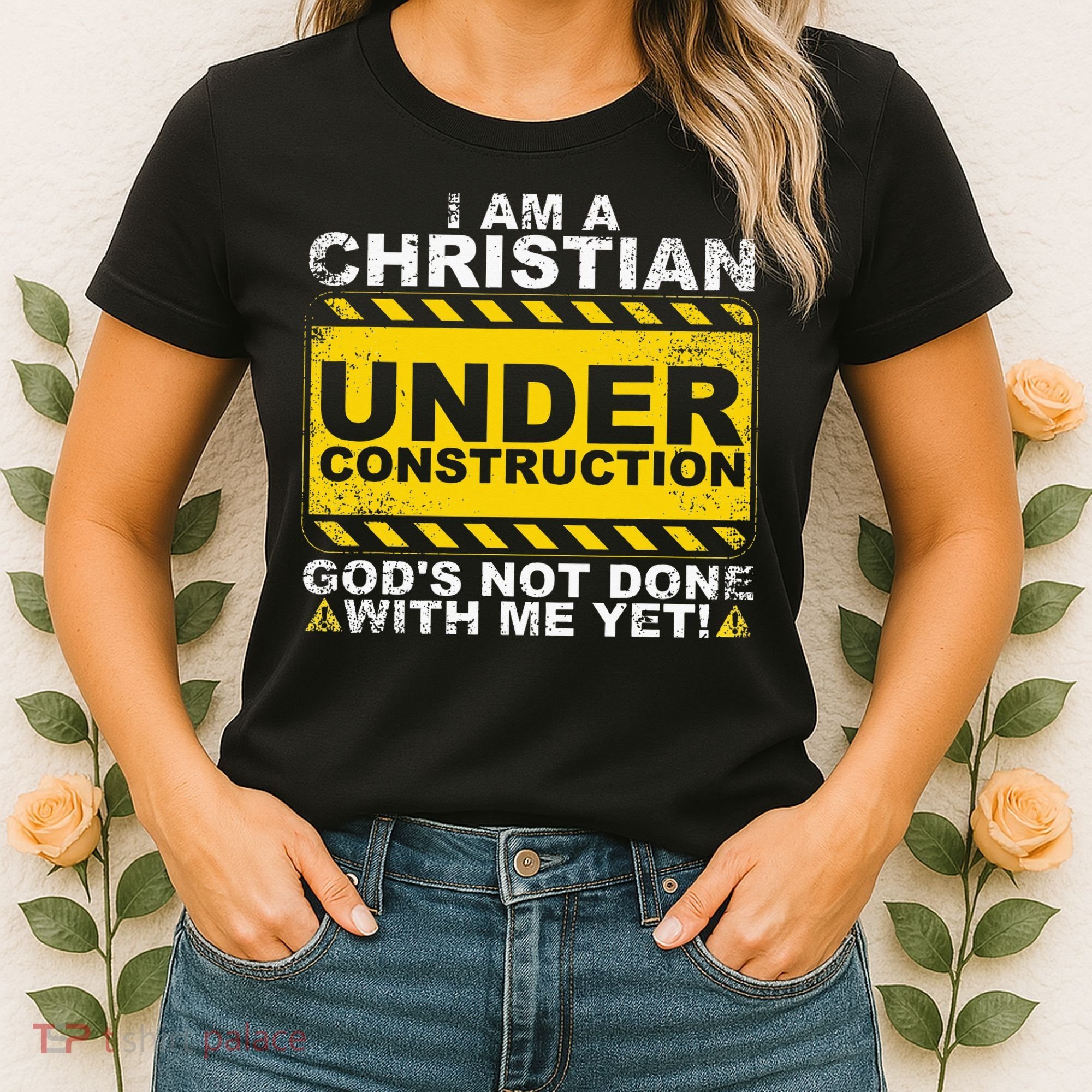Funny Christian Under Construction Gift Catholic Women Women's T-Shirt