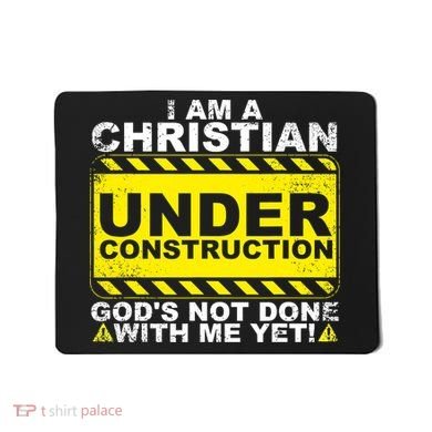 Funny Christian Under Construction Catholic Mousepad