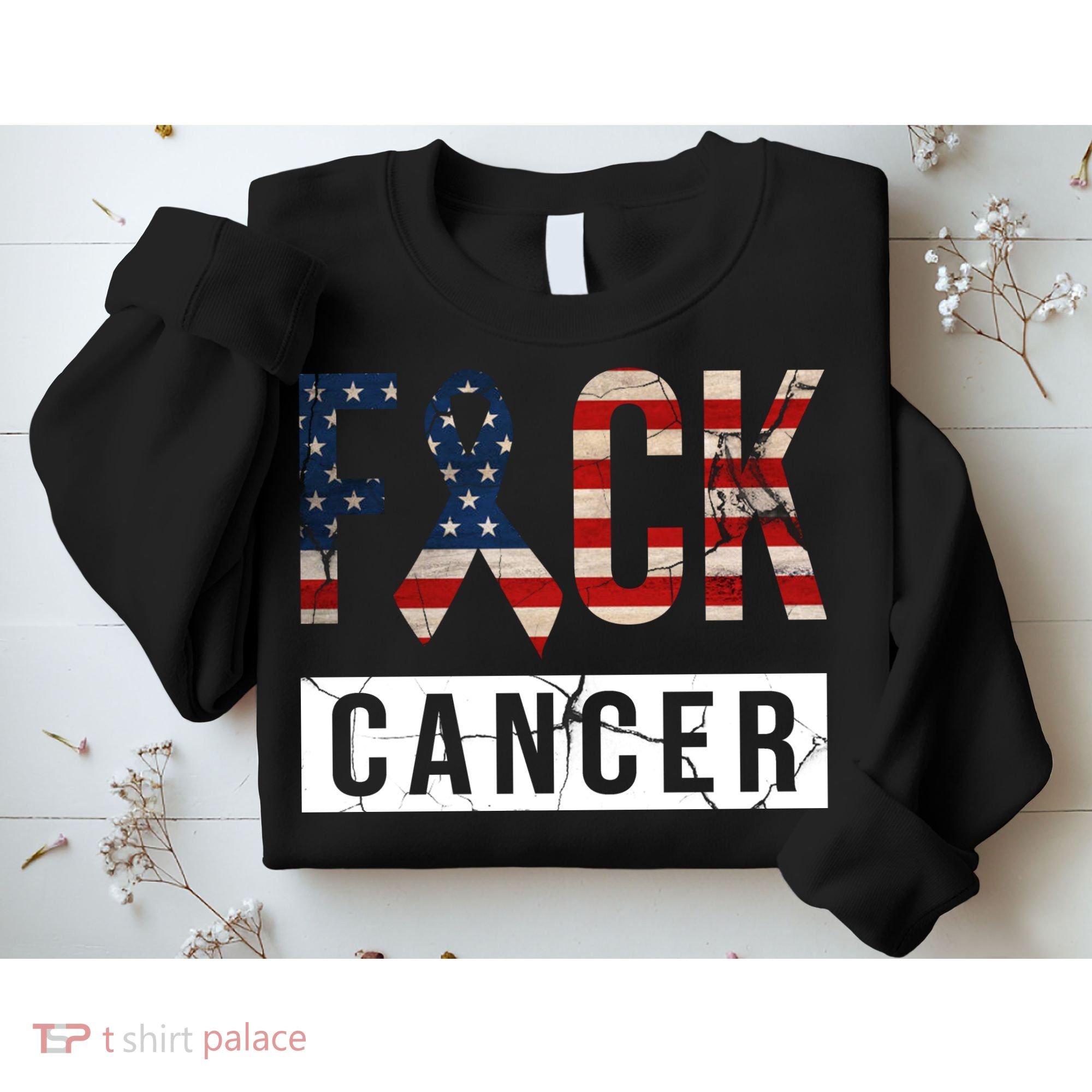 F*ck Cancer USA American Flag Ribbon Sweatshirt