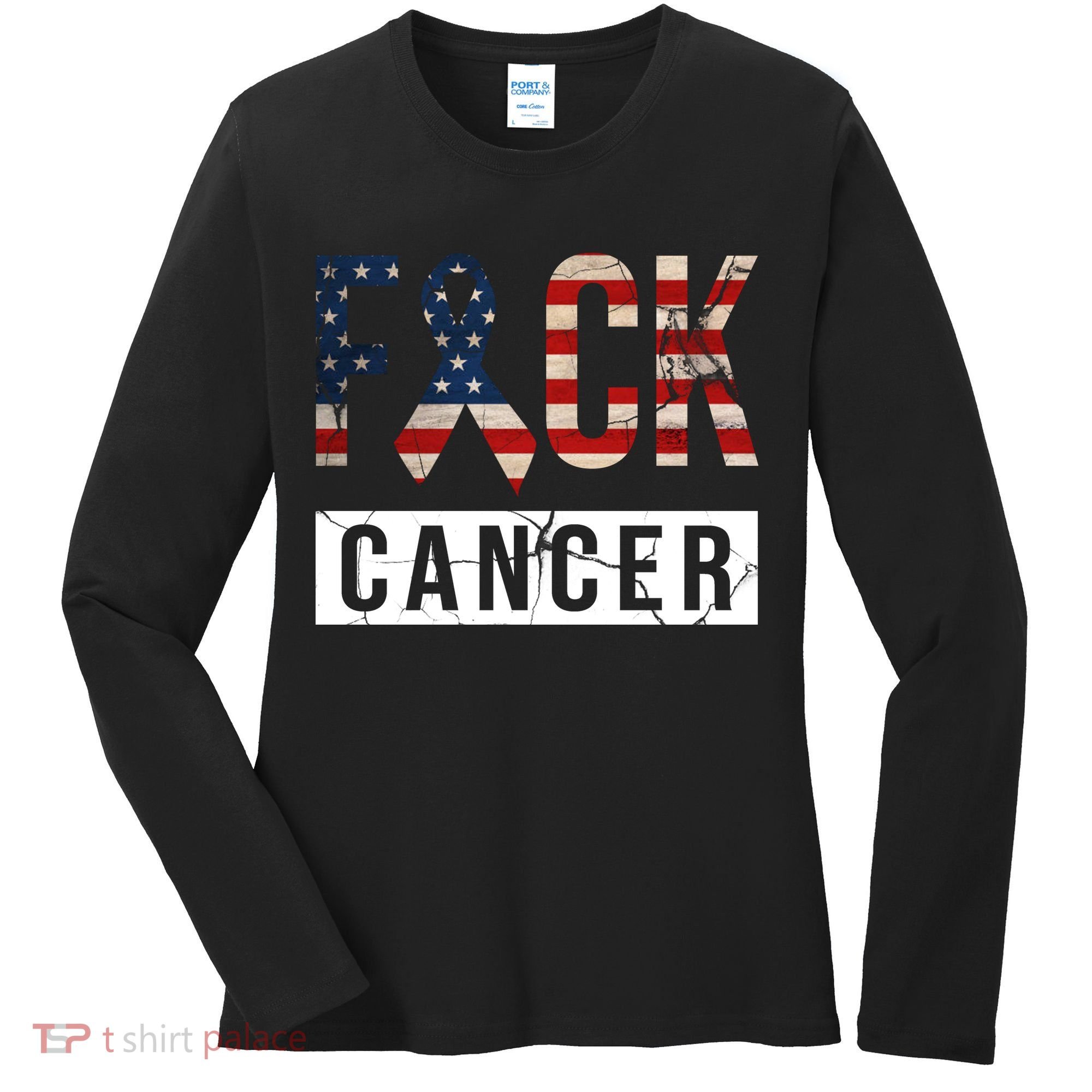 F*ck Cancer USA American Flag Ribbon Women's Long Sleeve Shirt