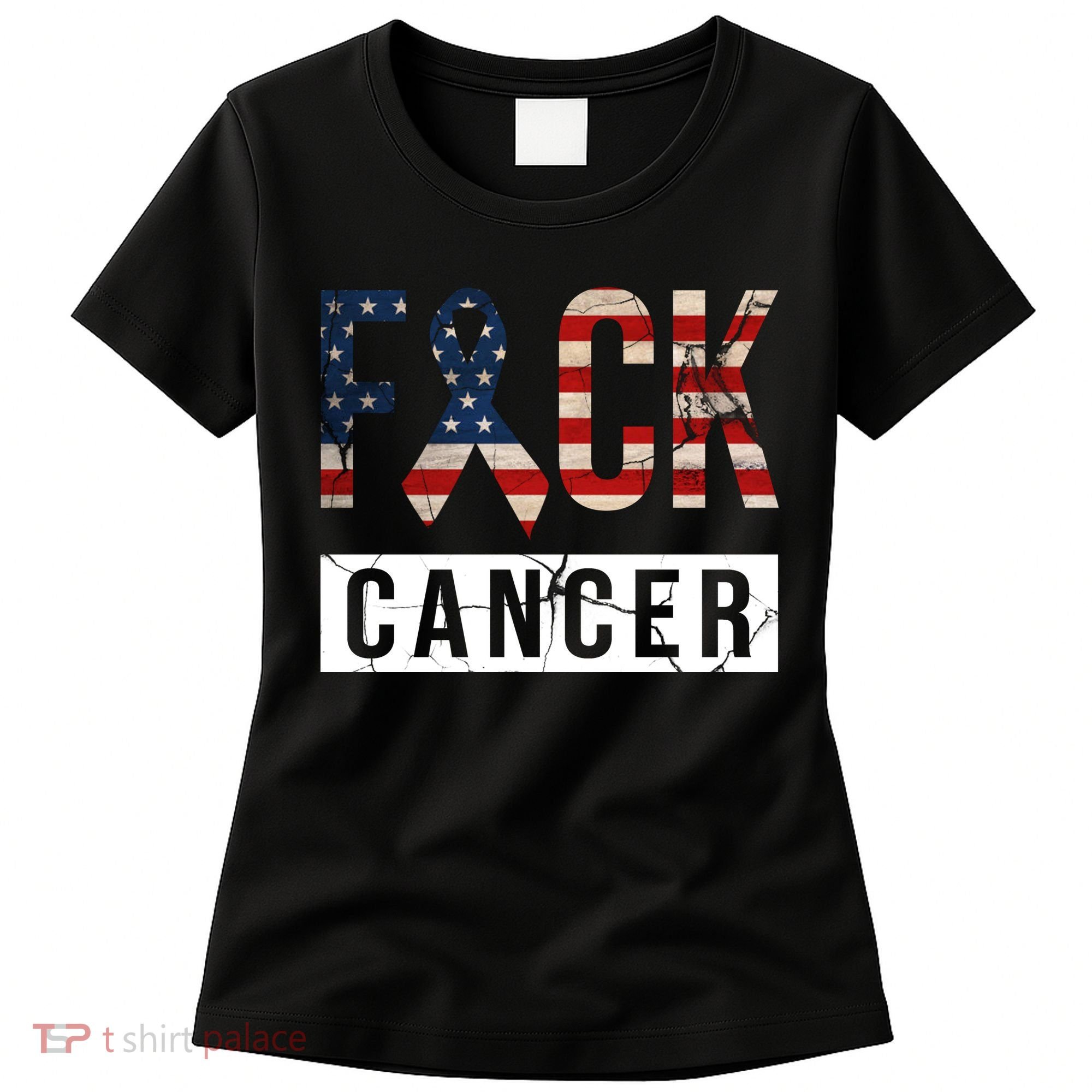 F*ck Cancer USA American Flag Ribbon Women's T-Shirt