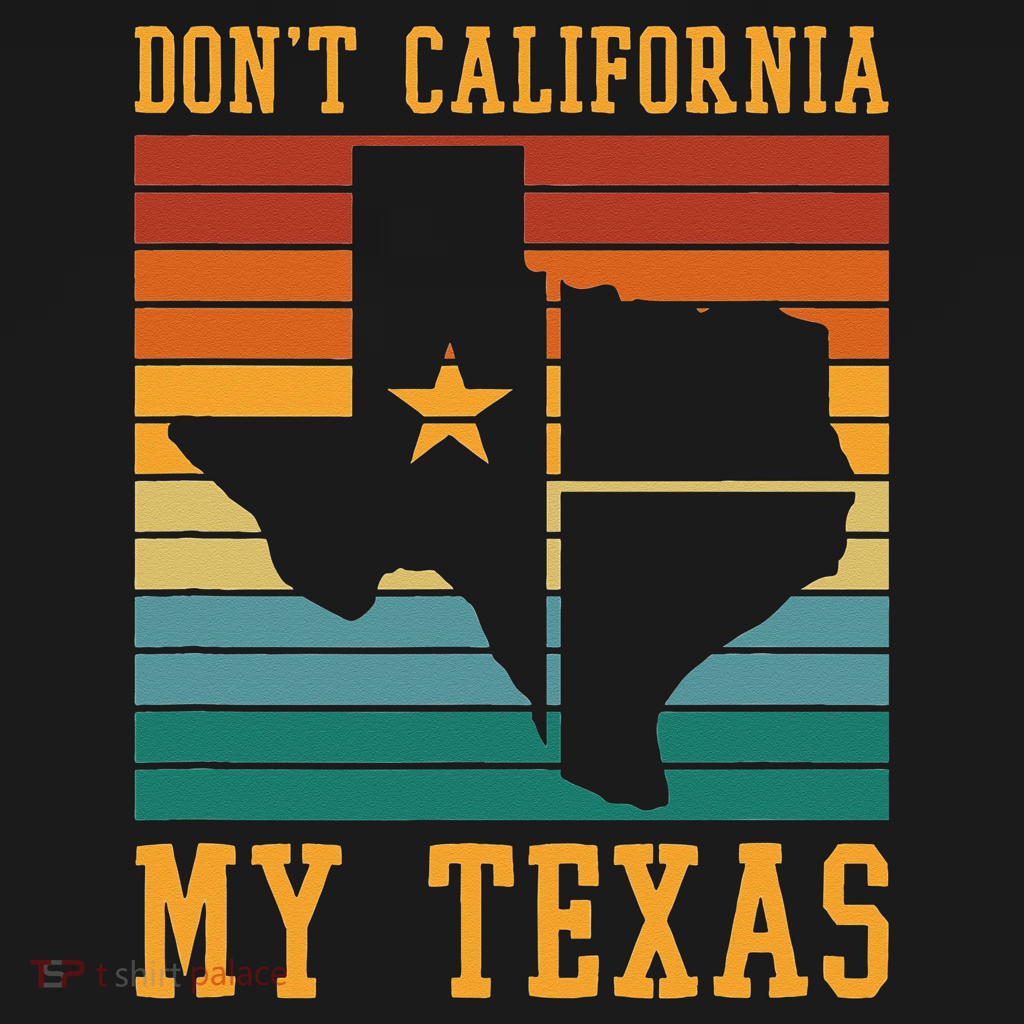 Funny Cowboy US State Texan Pride Dont California My Texas Women's Hoodie