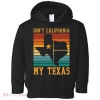 Funny Cowboy US State Texan Pride Dont California My Texas Toddler Hoodie thumb 0