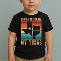 Funny Cowboy US State Texan Pride Dont California My Texas Toddler T-Shirt thumb 2