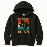 Funny Cowboy US State Texan Pride Dont California My Texas Kids Hoodie thumb 0