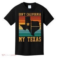 Funny Cowboy US State Texan Pride Dont California My Texas Kids T-Shirt thumb 0