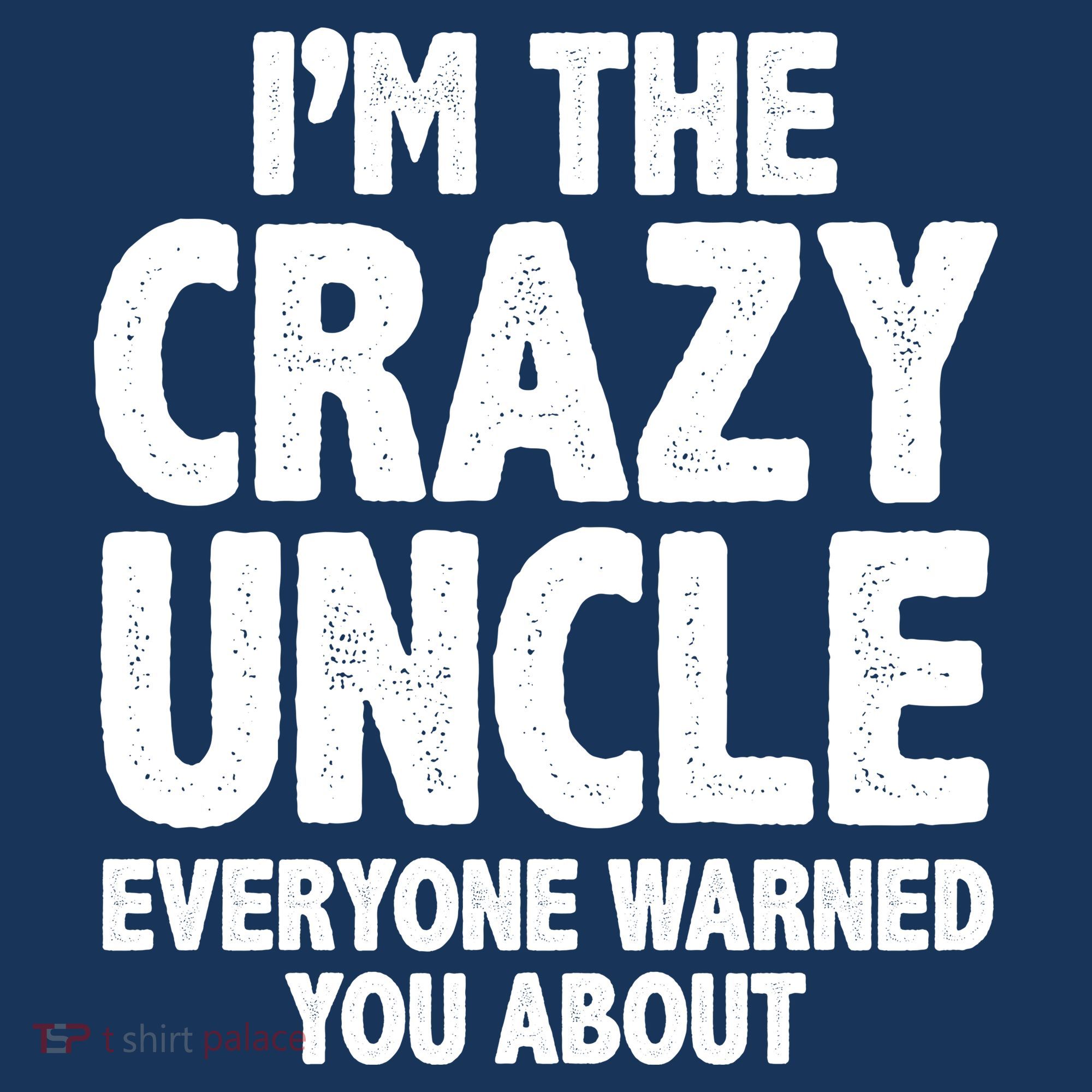 Funny Crazy Uncle Long Sleeve Shirt
