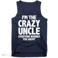 Funny Crazy Uncle Tank Top thumb 0