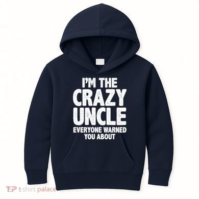 Funny Crazy Uncle Kids Hoodie