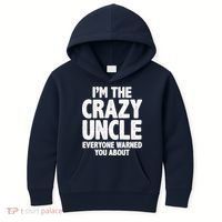 Funny Crazy Uncle Kids Hoodie thumb 0