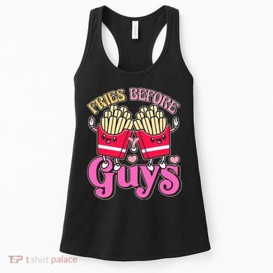 Funny Cute Valentines Day Fries Before Guys Women's Tank Top