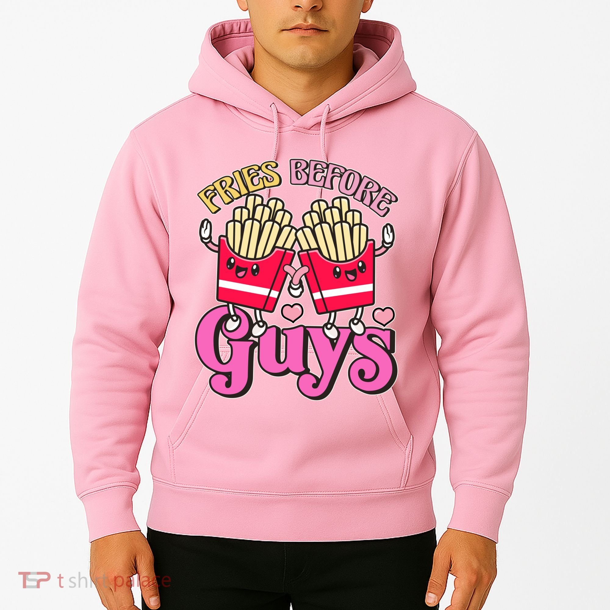 Funny Cute Valentines Day Fries Before Guys Hoodie