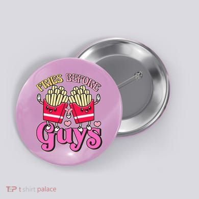 Funny Cute Valentines Day Fries Before Guys Button