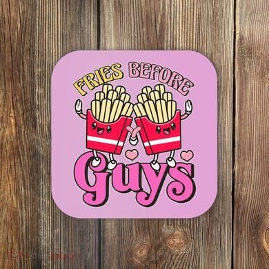 Funny Cute Valentines Day Fries Before Guys Coaster
