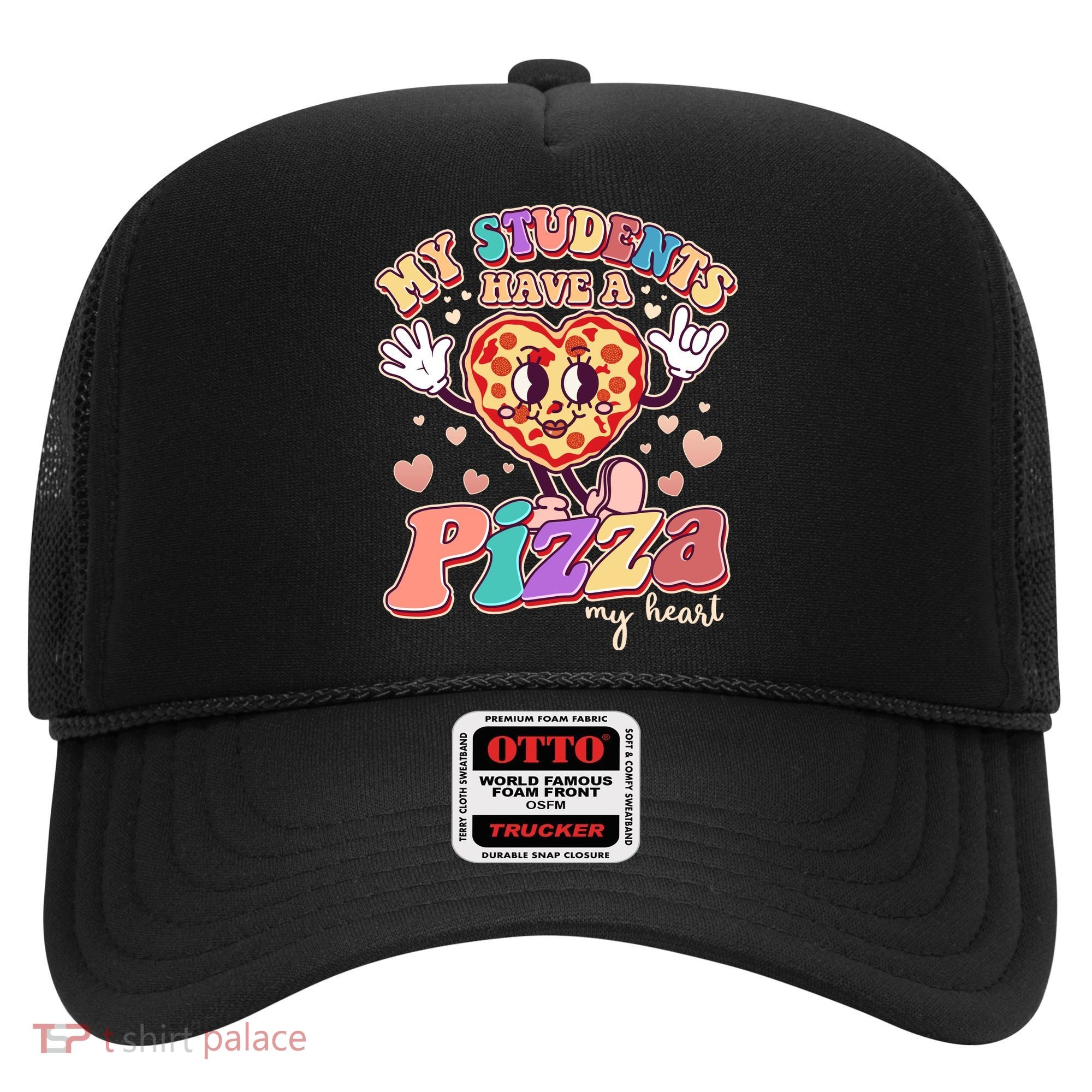 Funny Cute Valentines Day My Students Have A Pizza My Heart Hat