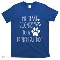 Funny Cute Valentines Day Gift For French Bulldog Dog Lover Gift T-Shirt thumb 0