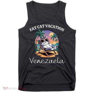 Fat Cat Vacation Venezuela Travel Venezuela Tank Top