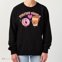 Funny Cute Valentines Day Perfect Couple Donut And Coffee Women's Sweatshirt thumb 0