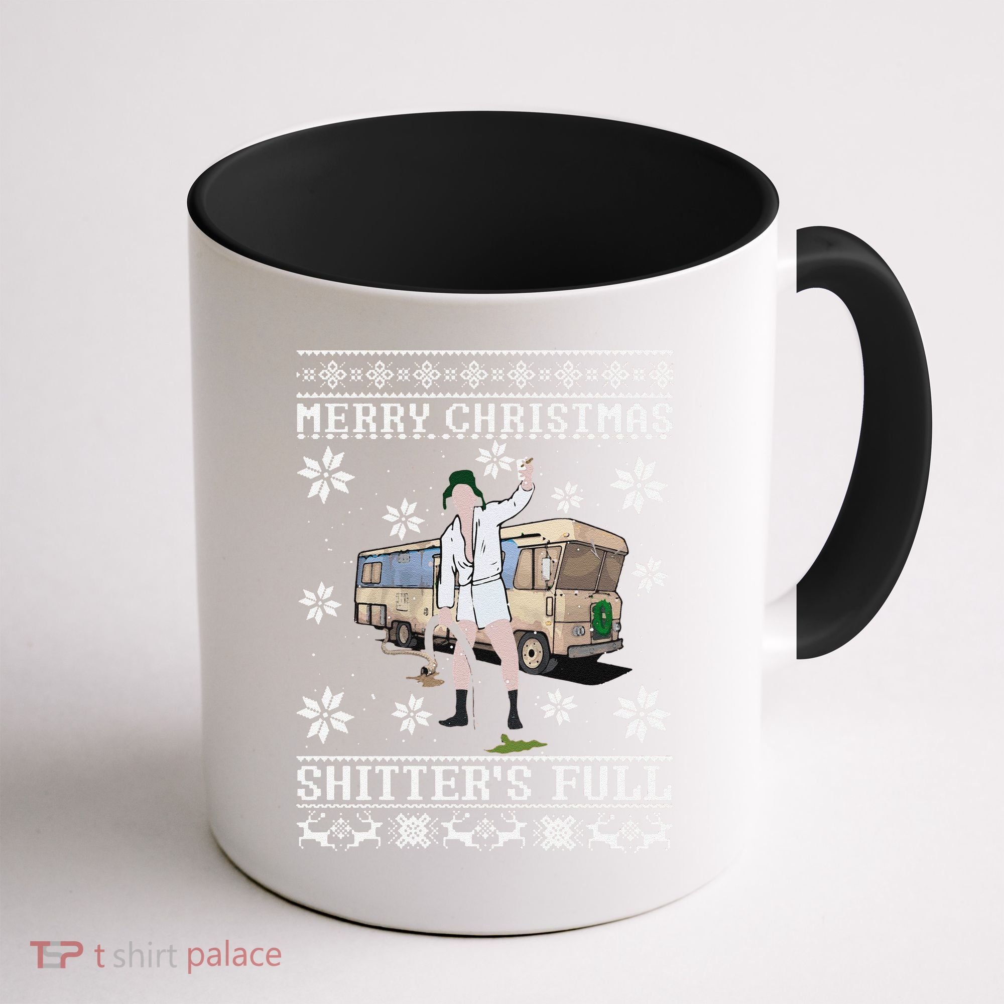 Funny Christmas Vacation Merry Christmas Shitters Full Christmas Ugly Coffee Mug
