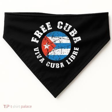 Free Cuba Viva Cuba Libre ProFreedom Movement Gift USA-Made Doggie Bandana