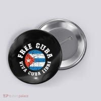Free Cuba Viva Cuba Libre ProFreedom Movement Gift Button thumb 0