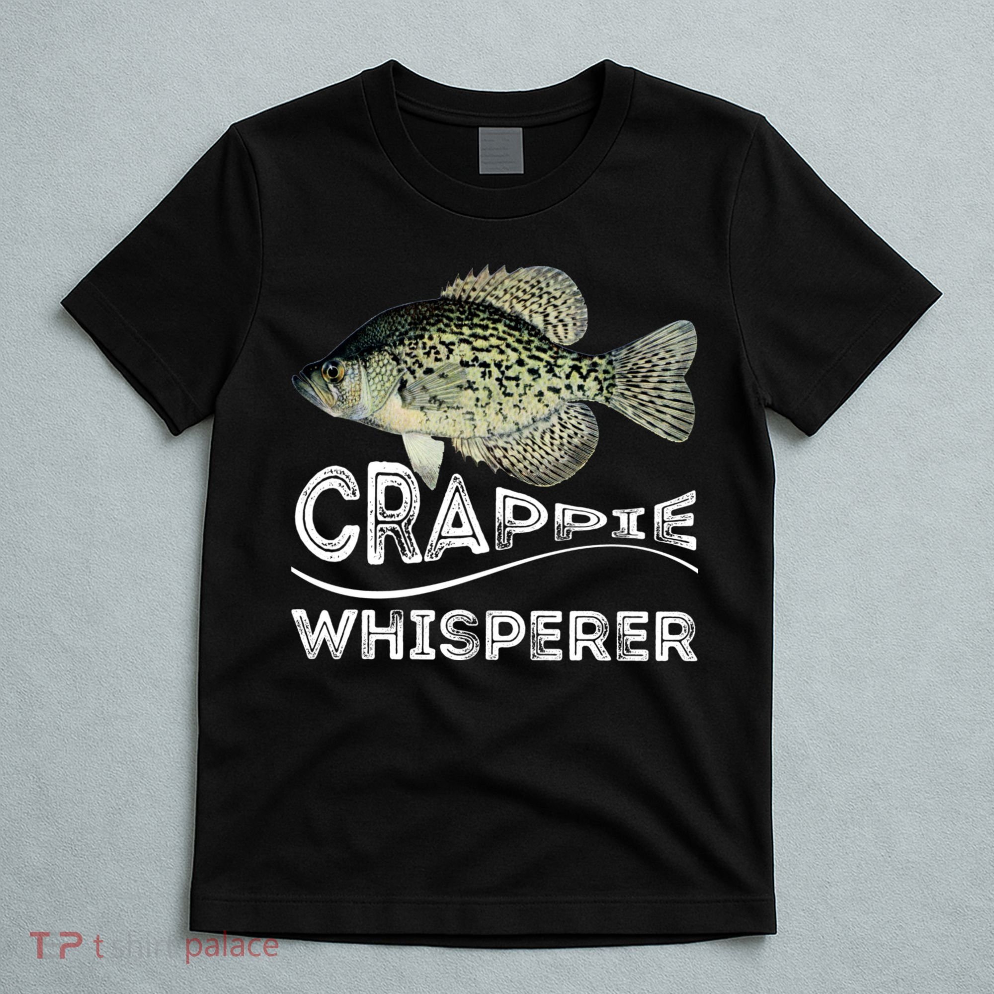 Funny Crappie Whisperer Fishing Black Crappie Lake Fish Gift T-Shirt