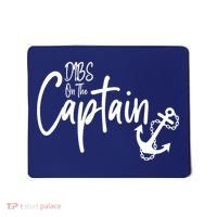 Funny Captain Wife Dibs on the Captain Mousepad thumb 0