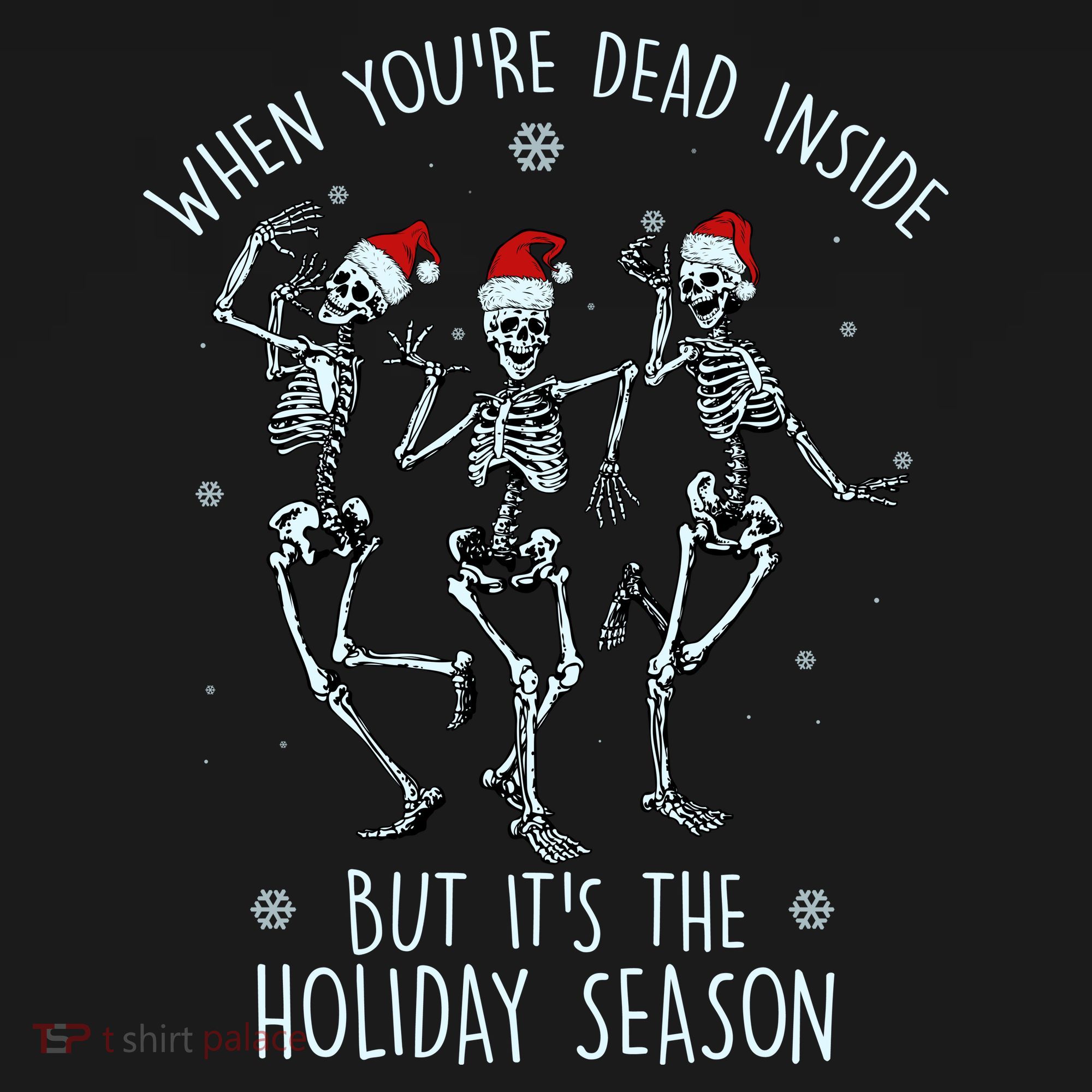 Funny Christmasween When You're Dead Inside But It's The Holiday Season Skeletons Women's Hoodie