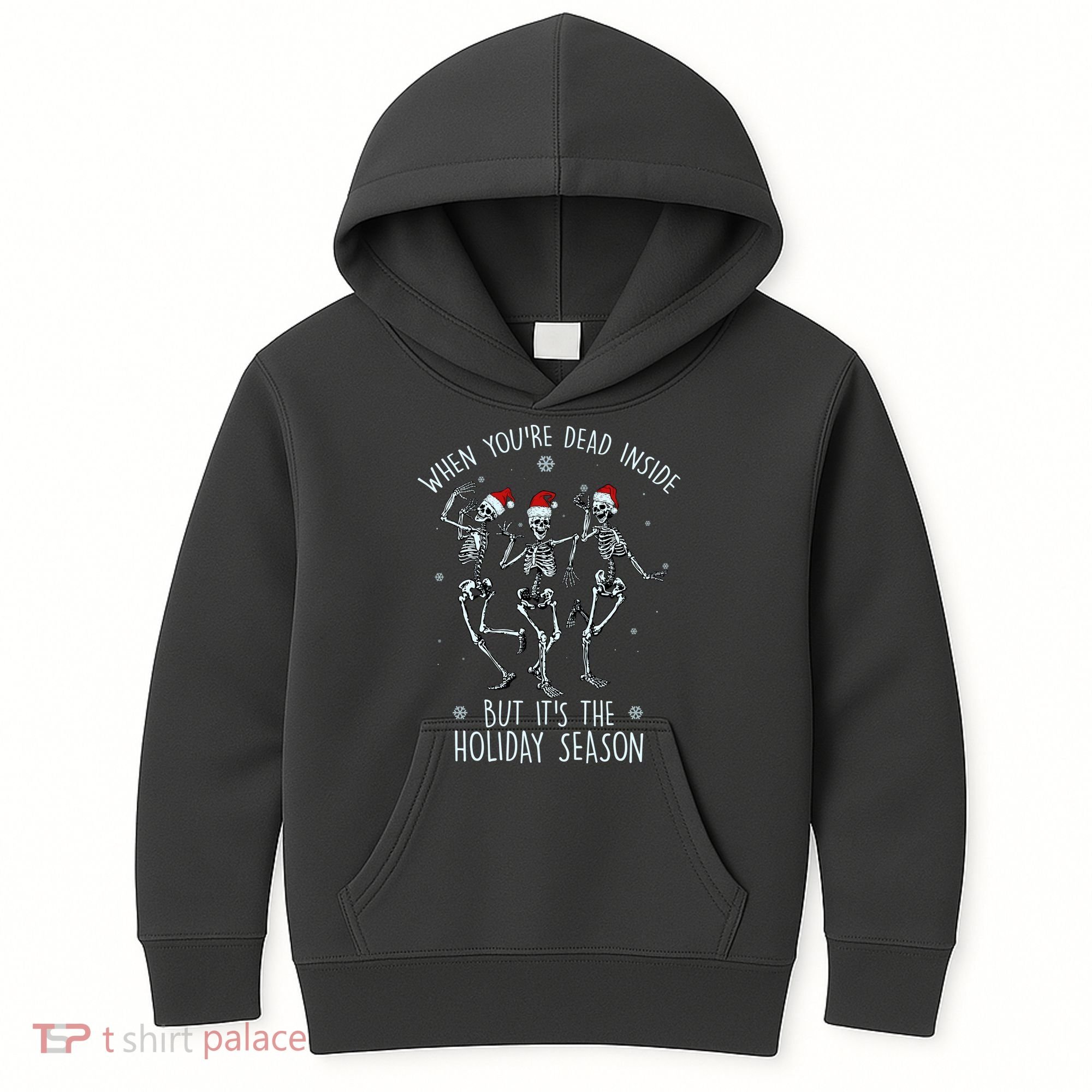 Funny Christmasween When You're Dead Inside But It's The Holiday Season Skeletons Kids Hoodie