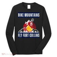 Fort Collins: Where Bikers And Mountain Meet Long Sleeve Shirt thumb 0