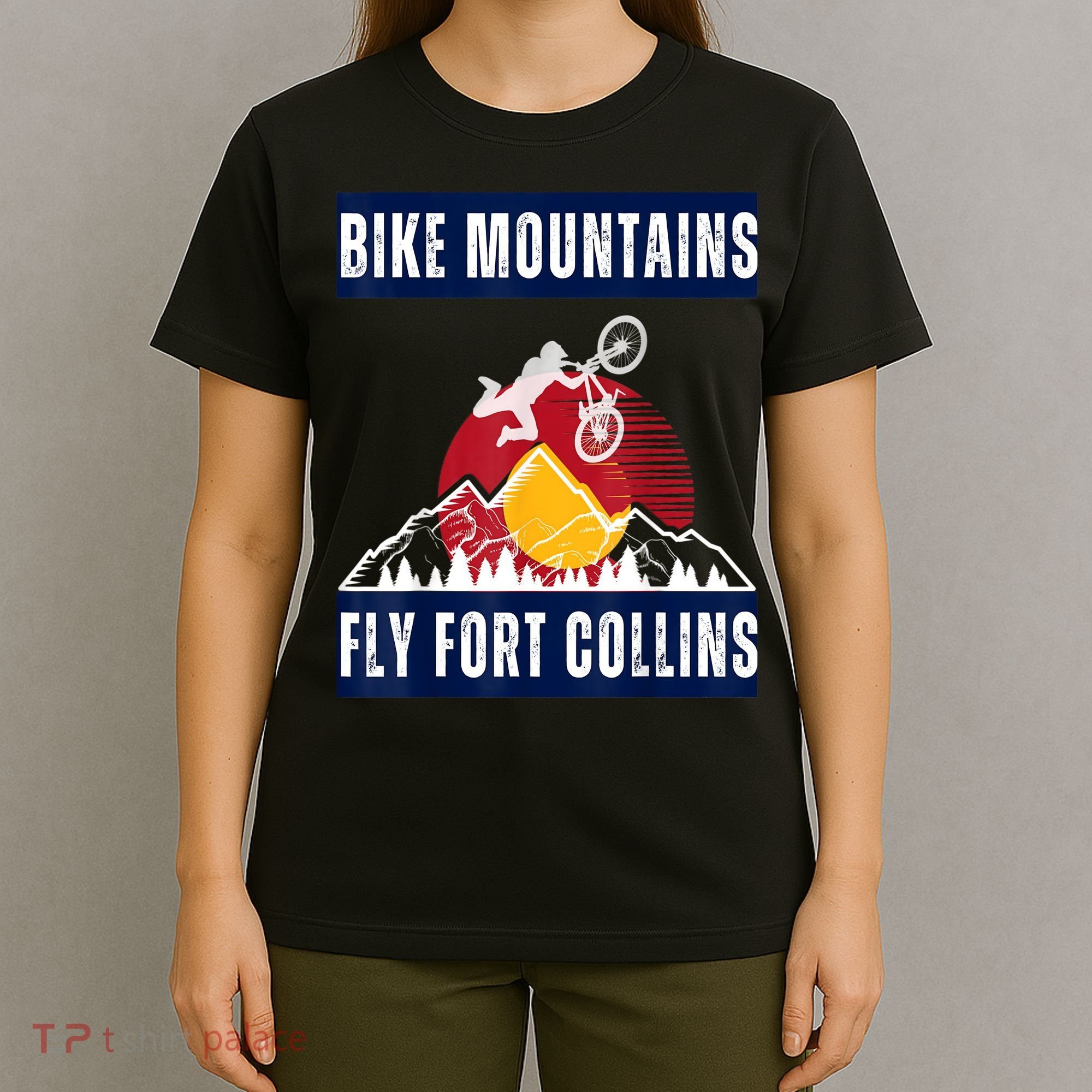 Fort Collins: Where Bikers And Mountain Meet T-Shirt