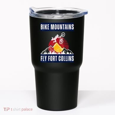 Fort Collins: Where Bikers And Mountain Meet Tumbler