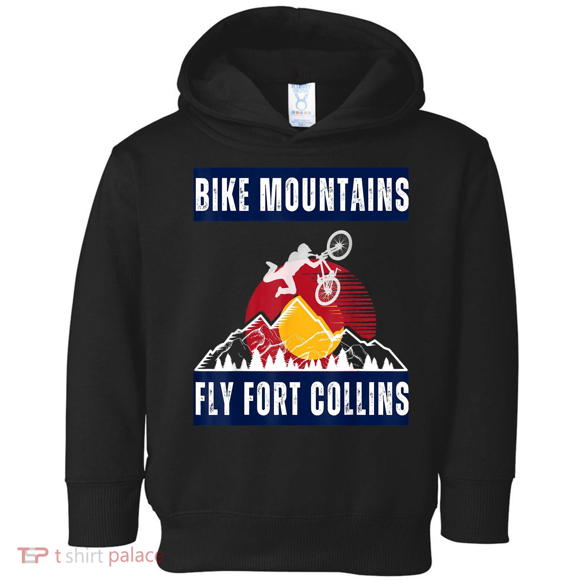 Fort Collins: Where Bikers And Mountain Meet Toddler Hoodie
