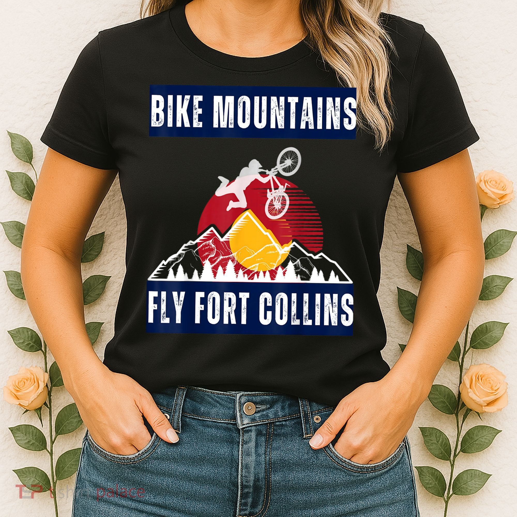 Fort Collins: Where Bikers And Mountain Meet Women's T-Shirt