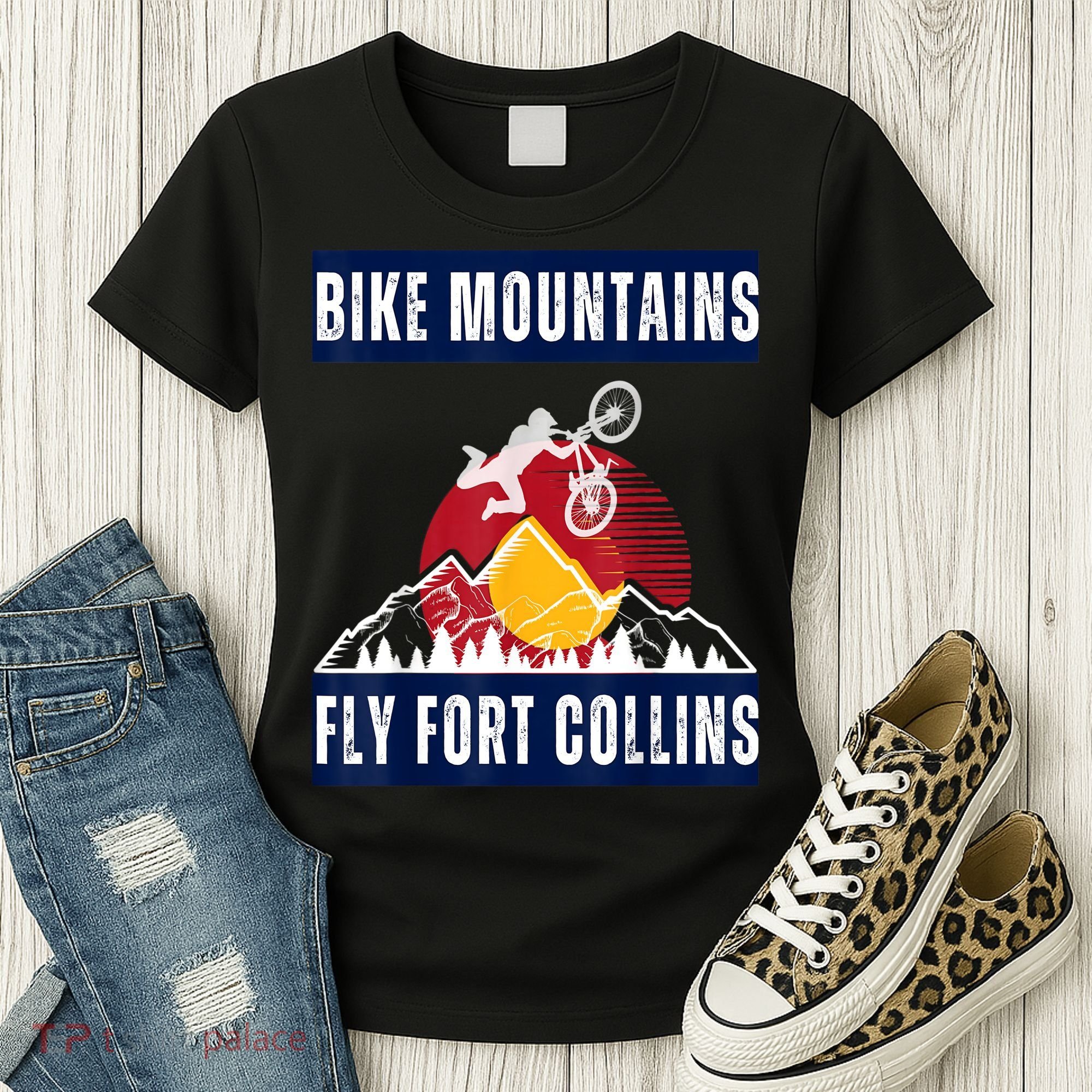 Fort Collins: Where Bikers And Mountain Meet Women's T-Shirt