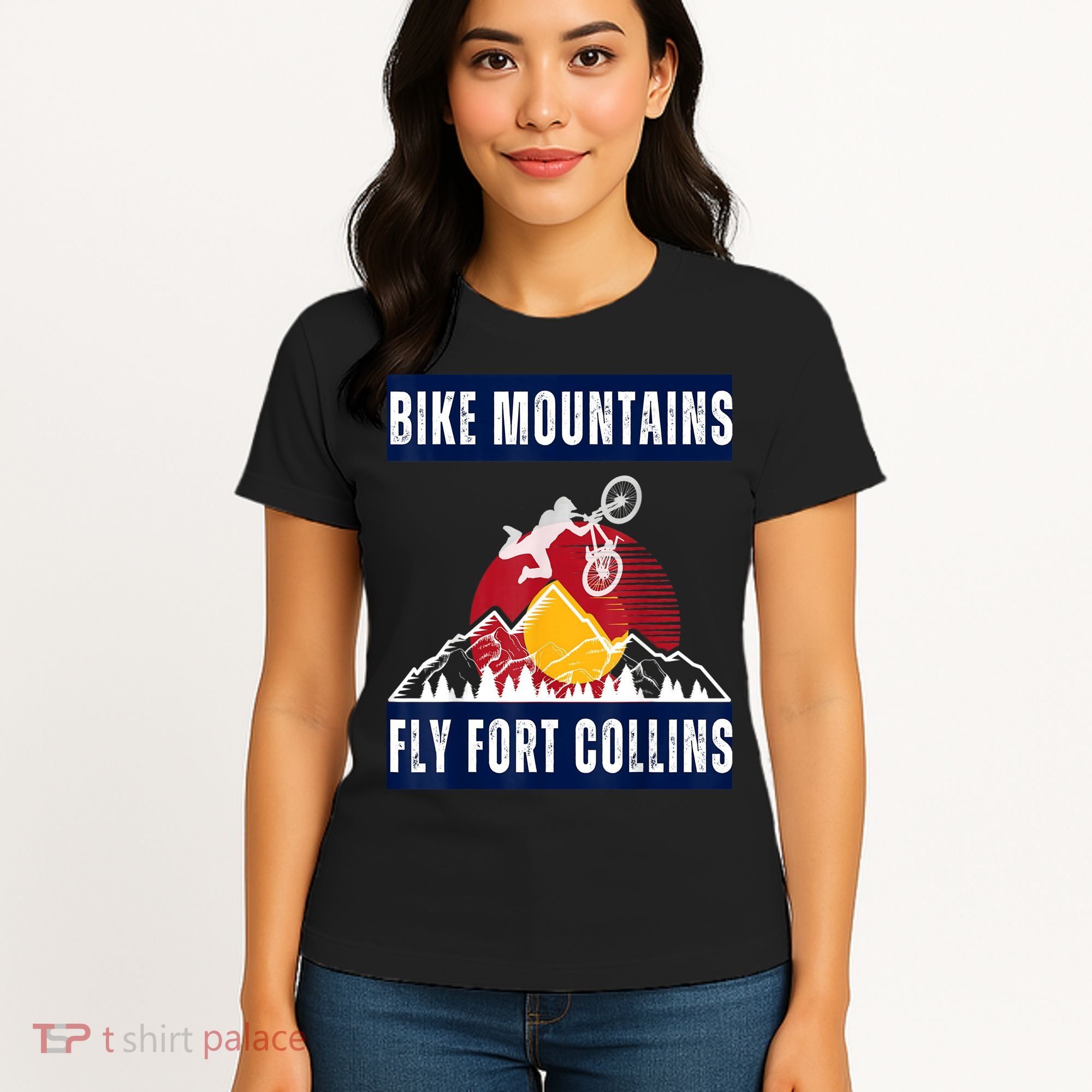 Fort Collins: Where Bikers And Mountain Meet Women's T-Shirt