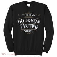 Funny Christmas Whiskey Drinking This Is My Bourbon Tasting Sweatshirt thumb 0