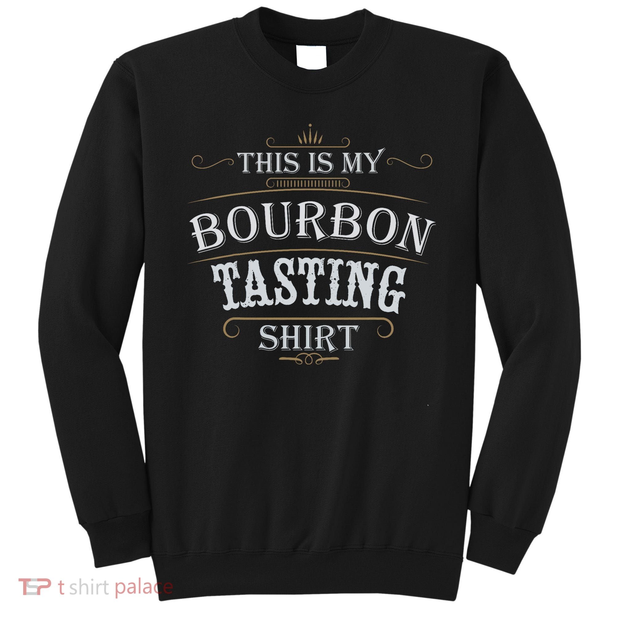 Funny Christmas Whiskey Drinking This Is My Bourbon Tasting Sweatshirt