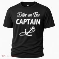 Funny Captain Wife Dibs On The Captain Cooling Performance Crew T-Shirt thumb 0