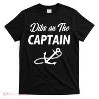 Funny Captain Wife Dibs On The Captain T-Shirt thumb 0