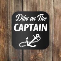 Funny Captain Wife Dibs On The Captain Coaster thumb 0