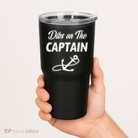 Funny Captain Wife Dibs On The Captain Tumbler thumb 2