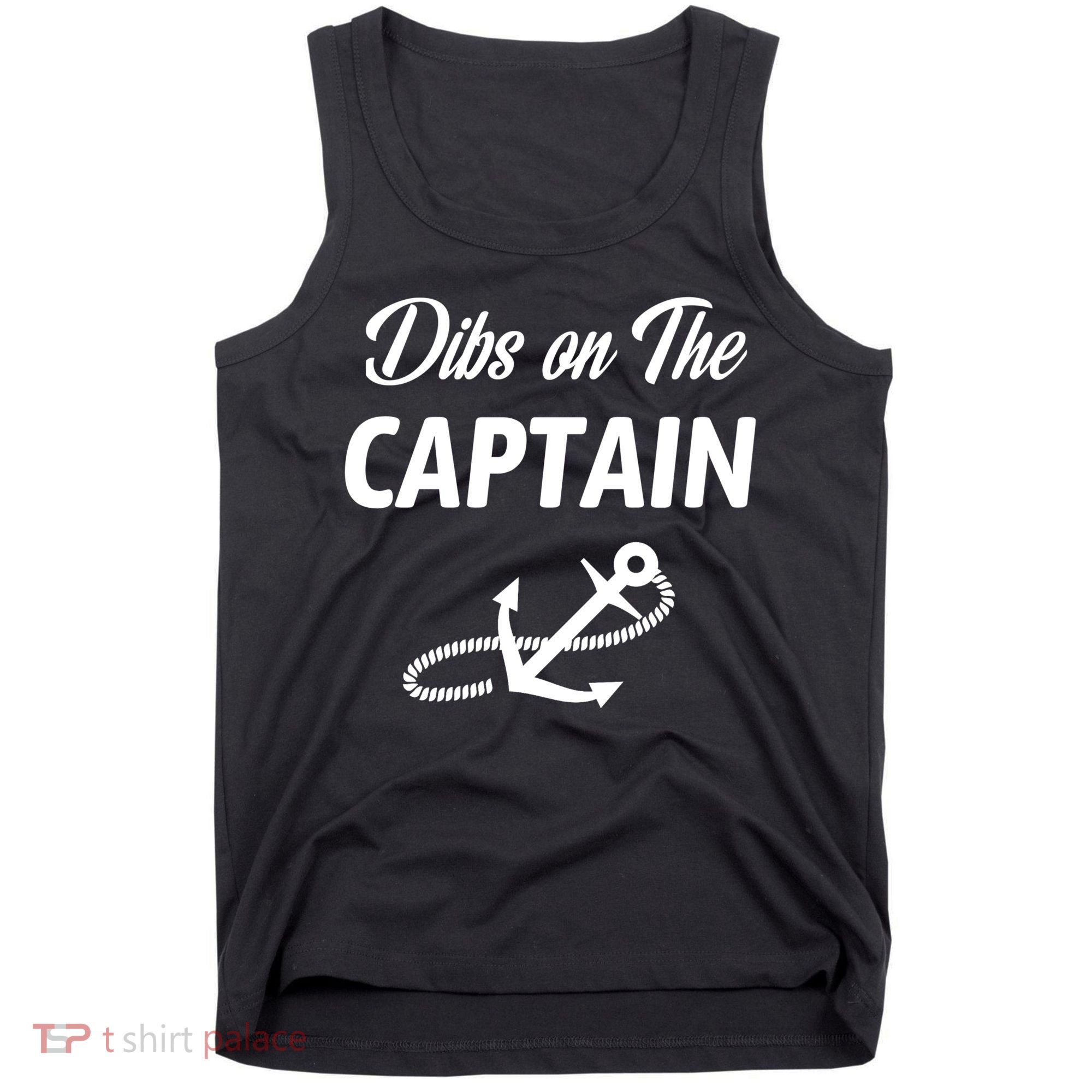 Funny Captain Wife Dibs On The Captain Tank Top