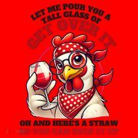 Funny Chicken Western Let Me Pour You A Glass Of Get Over It Santa Hat thumb 1