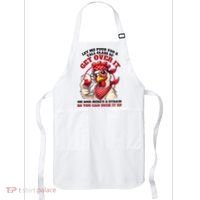 Funny Chicken Western Let Me Pour You A Glass Of Get Over It Apron thumb 0