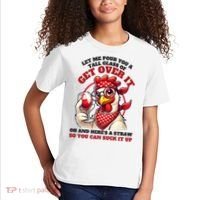 Funny Chicken Western Let Me Pour You A Glass Of Get Over It Kids T-Shirt thumb 2