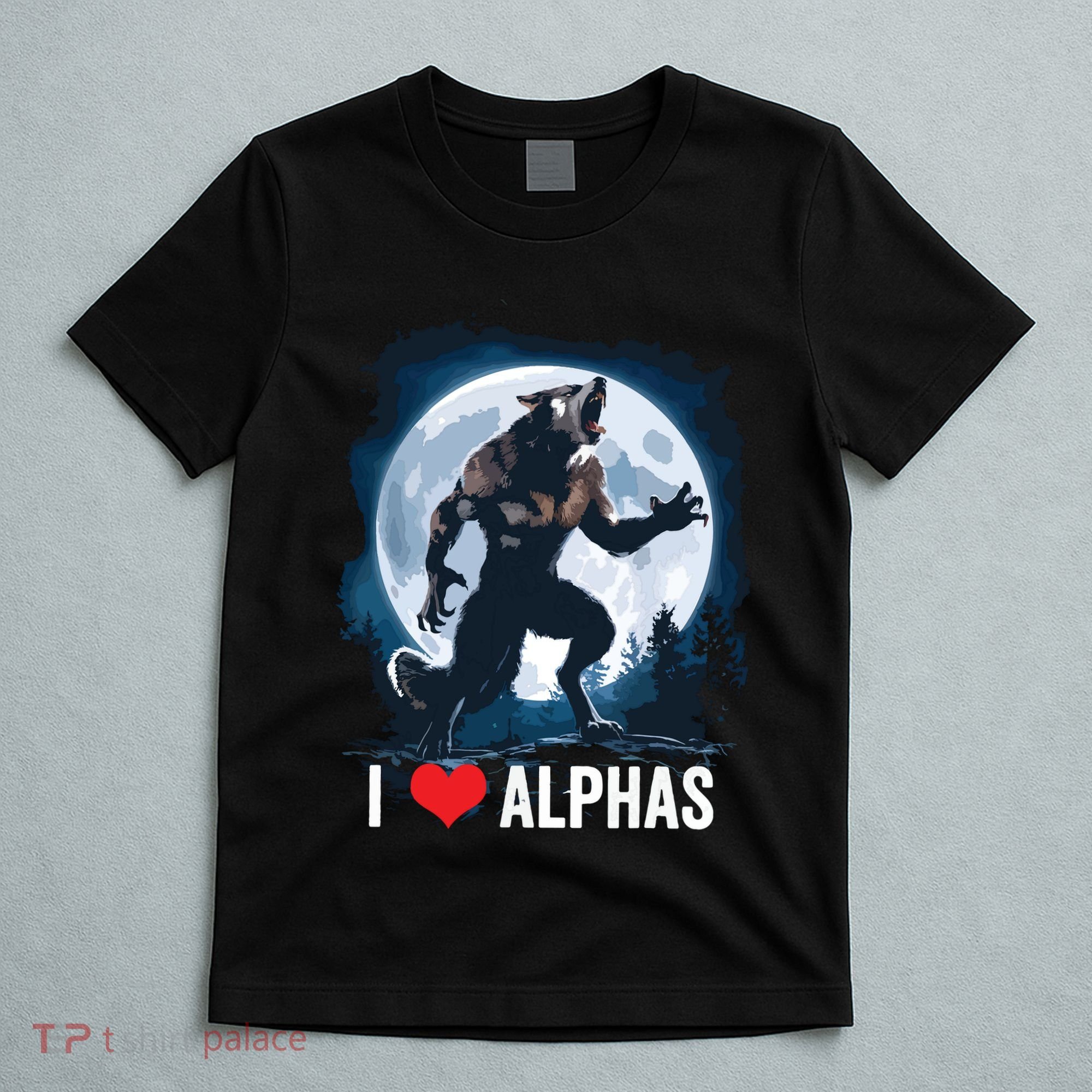 Funny Cringe Werewolf Wolf Meme I Heart Alphas I Love Alphas T-Shirt