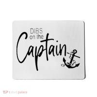 Funny Captain Wife Dibs On The Captain Mousepad thumb 0
