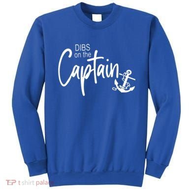 Funny Captain Wife Dibs On The Captain Sweatshirt